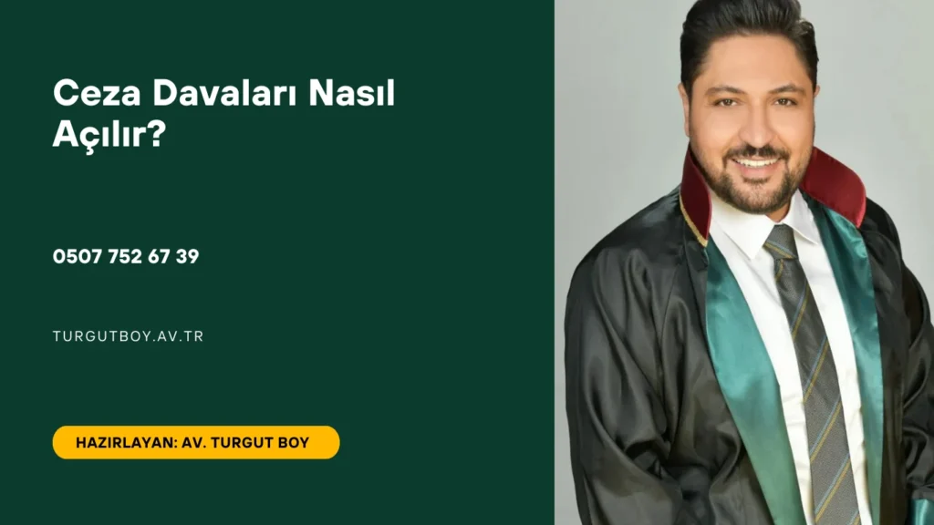 ceza davaları nasıl açılır?